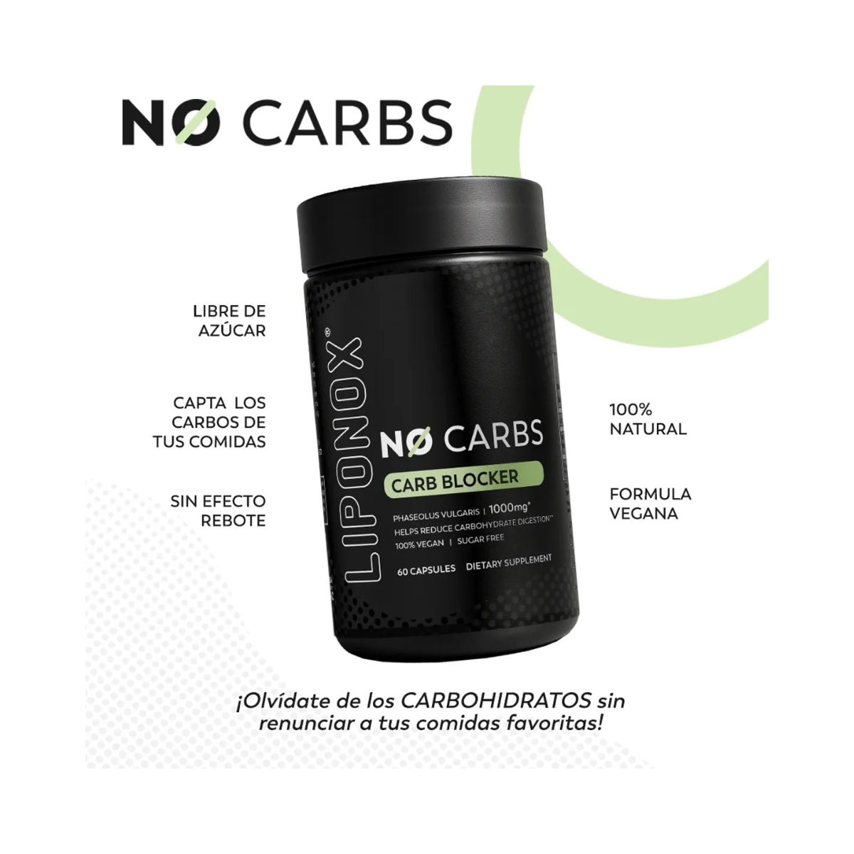 Suplemento No Carbs Bloqueador De Carbohidratos 60 Capsulas Liponox
